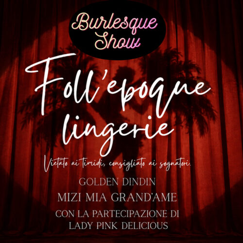 FOLL’EPOQUE LINGERIE